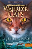 Erin Hunter: Warrior Cats - Vision von Schatten. Wütender Sturm ★★★★★