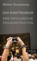Walter Grasskamp: Das Kunstmuseum ★★★★