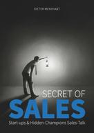 Dieter Menyhart: Secret of Sales 