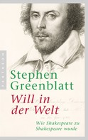 Stephen Greenblatt: Will in der Welt ★★★