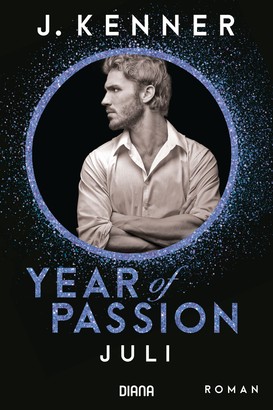 Year of Passion. Juli