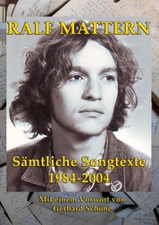 Sämtliche Songtexte 1984-2004 - Mit einem Vorwort von Gerhard Schöne