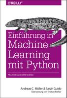 Andreas C. Müller: Einführung in Machine Learning mit Python ★★★★★