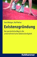 Gerd Walger: Existenzgründung 