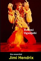 Rotimi Ogunjobi: The Essential Jimi Hendrix ★★★★★