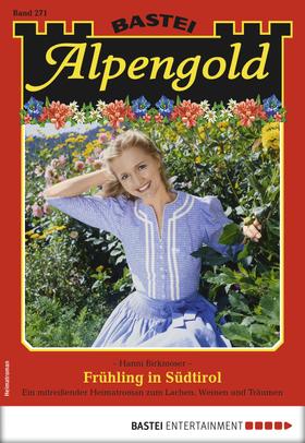 Alpengold 271 - Heimatroman