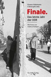 Finale - Das letzte Jahr der DDR