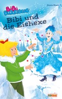 Doris Riedl: Bibi Blocksberg - Bibi und die Eishexe ★★★★