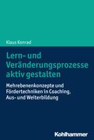 Klaus Konrad: Lern- und Veränderungsprozesse aktiv gestalten ★★★★★