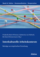 Bernhard Zimmermann: Interkulturelle Arbeitskontexte 