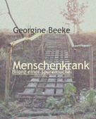 Georgine Beeke: Menschenkrank ★★★