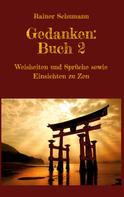 Rainer Schumann: Gedanken Buch 2 