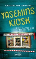 Christiane Antons: Yasemins Kiosk ★★★★