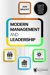 Modern Management And Leadership - People, Places And Organisations