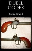 Gustav Hergsell: Duell Codex ★★★★★