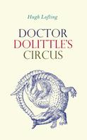 Hugh Lofting: Doctor Dolittle's Circus 