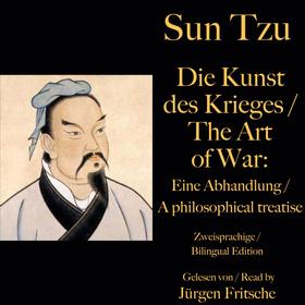 Sun Tzu: Die Kunst des Krieges / The Art of War. Zweisprachige / Bilingual Edition