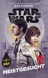 Star Wars: Meistgesucht - Han Solo und Qi'ra