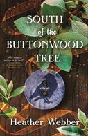 Heather Webber: South of the Buttonwood Tree ★★★★★