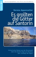 Vito von Eichborn: Es grollten die Götter auf Santorin 