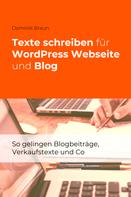 Dominik Braun: Texte schreiben für WordPress Webseite und Blog ★★★★★