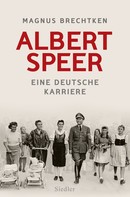 Magnus Brechtken: Albert Speer ★★★★
