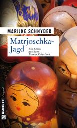 Matrjoschka-Jagd - Kriminalroman