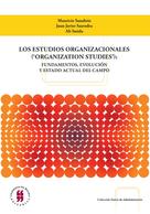 Autores,Varios: Los estudios organizacionales ('organization studies') 