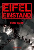 Peter Splitt: Eifel-Einstand ★★★★
