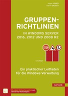 Holger Voges: Gruppenrichtlinien in Windows Server 2016, 2012 und 2008 R2 ★★★
