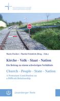 Martin Friedrich: Kirche – Volk – Staat – Nation // Church – People – State – Nation 