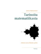 Janne Hakkarainen: Tarinoita matematiikasta 