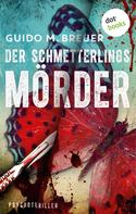 Guido M. Breuer: Der Schmetterlingsmörder ★★★★