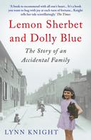 Lynn Knight: Lemon Sherbet and Dolly Blue 