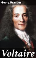 Georg Brandes: Voltaire 