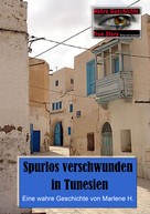 Marlene H.: Spurlos verschwunden in Tunesien ★★★