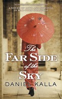 Daniel Kalla: The Far Side of the Sky ★★★