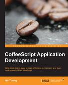 Ian Young: CoffeeScript Application Development 