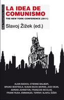 Slavoj Zizek: La idea de comunismo 