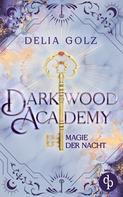 Delia Golz: Darkwood Academy ★★★