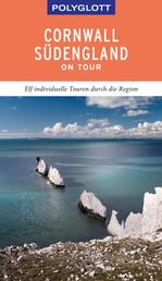 POLYGLOTT on tour Reiseführer Cornwall & Südengland - Ebook