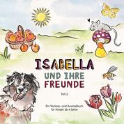 Isabella und ihre Freunde - Teil 2