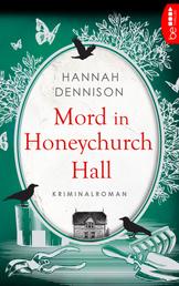 Mord in Honeychurch Hall