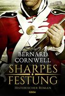 Bernard Cornwell: Sharpes Festung ★★★★★
