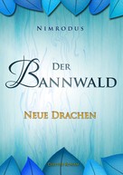 Nimrodus: Der Bannwald 3 