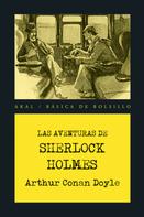 Arthur Conan Doyle: Las aventuras de Sherlock Holmes 