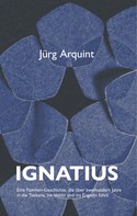 Jürg Arquint: Ignatius 