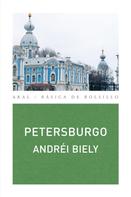 Andréi Biely: Petersburgo 