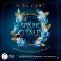 Kira Licht: Rendezvous auf der Titanic - A Spark of Time, Teil 1 (Ungekürzt) ★★★★