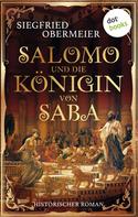 Siegfried Obermeier: Salomo und die Königin von Saba ★★★★★